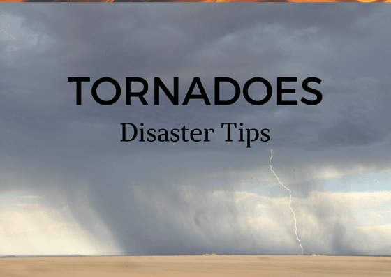 graphic reading Tornado disaster tips