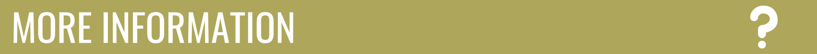 gold banner graphic with white text that reads more information
